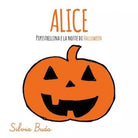 Alice Pipistrellina e la notte di Halloween di Silvia Buda