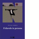 Il diavolo in persona di Peter Farris