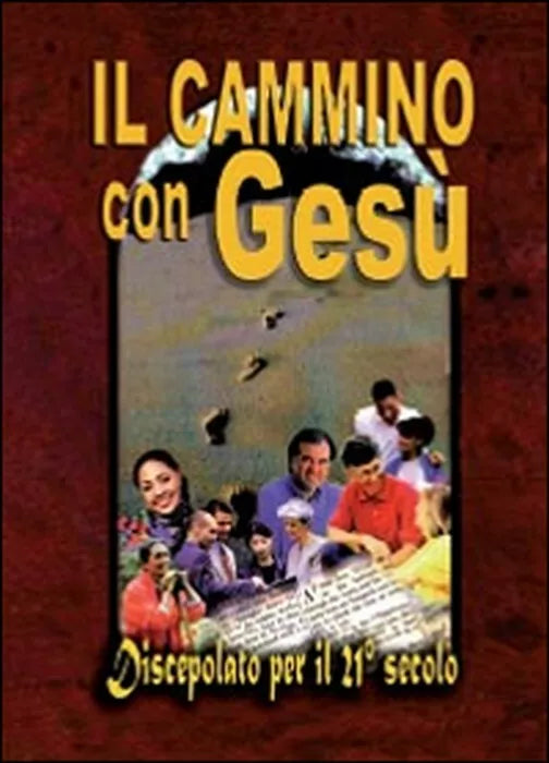 Il cammino con Gesu - Edizioni Gesu Vive, 2014, Youcanprint