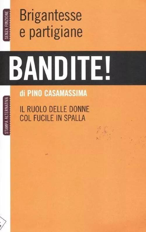Bandite di Pino Casamassima