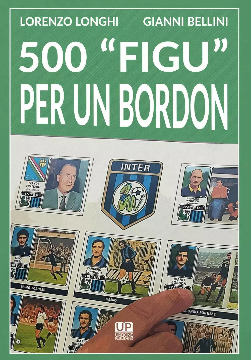500 figu per un Bordon Nel mondo di un collezionista