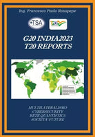 G20 India 2023 T20 Reports di Francesco Paolo Rosapepe