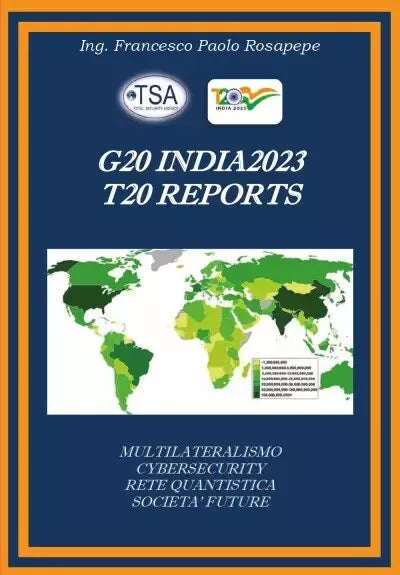 G20 India 2023 T20 Reports di Francesco Paolo Rosapepe