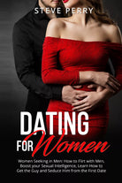 Women Seeking in Men How to Flirt with Men