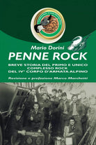 Penne Rock. Breve storia del primo e unico complesso rock del 4° corpo d’armata
