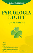 Psicologia light di Elisabetta De Cesare, 2021, Youcanprint