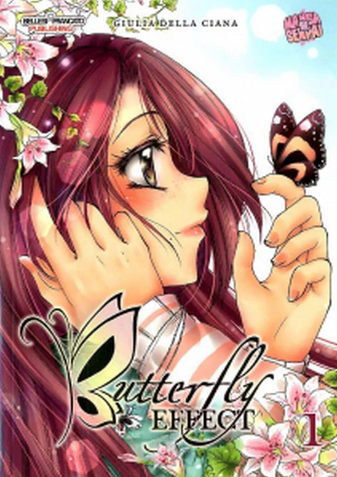 BUTTERFLY EFFECT volume 1 di Giulia Della Ciana autore , 2019, Manga Senpai