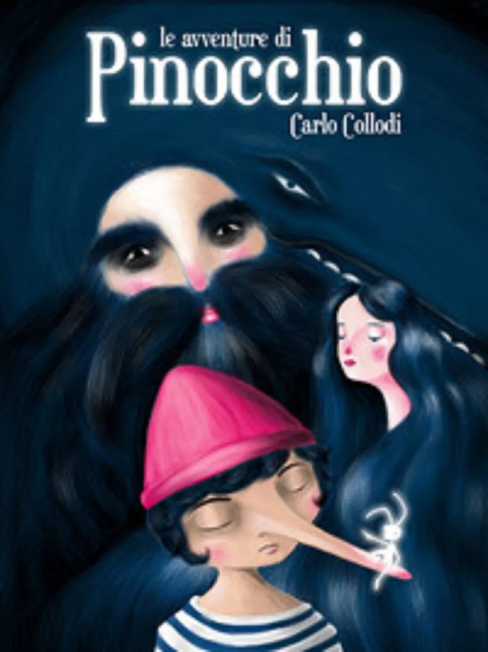Le avventure di Pinocchio - Carlo Collodi, 2018, Ali Ribelli Edizioni