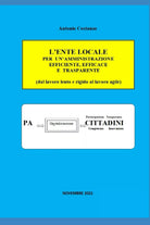 L ENTE LOCALE PER UN AMMINISTRAZIONE EFFICIENTE EFFICACE E TRASPARENTE