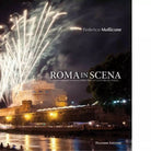 Roma in scena Una visione comunitaria per la cultura in Italia