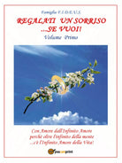 Regalati un sorriso...se vuoi! - Volume Primo di Famiglia F. I. D. E. U. S., 20