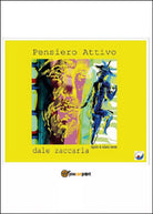 Pensiero attivo di Dale Zaccaria, 2015, Youcanprint