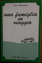 Una famiglia in viaggio - Vasco Bordignon