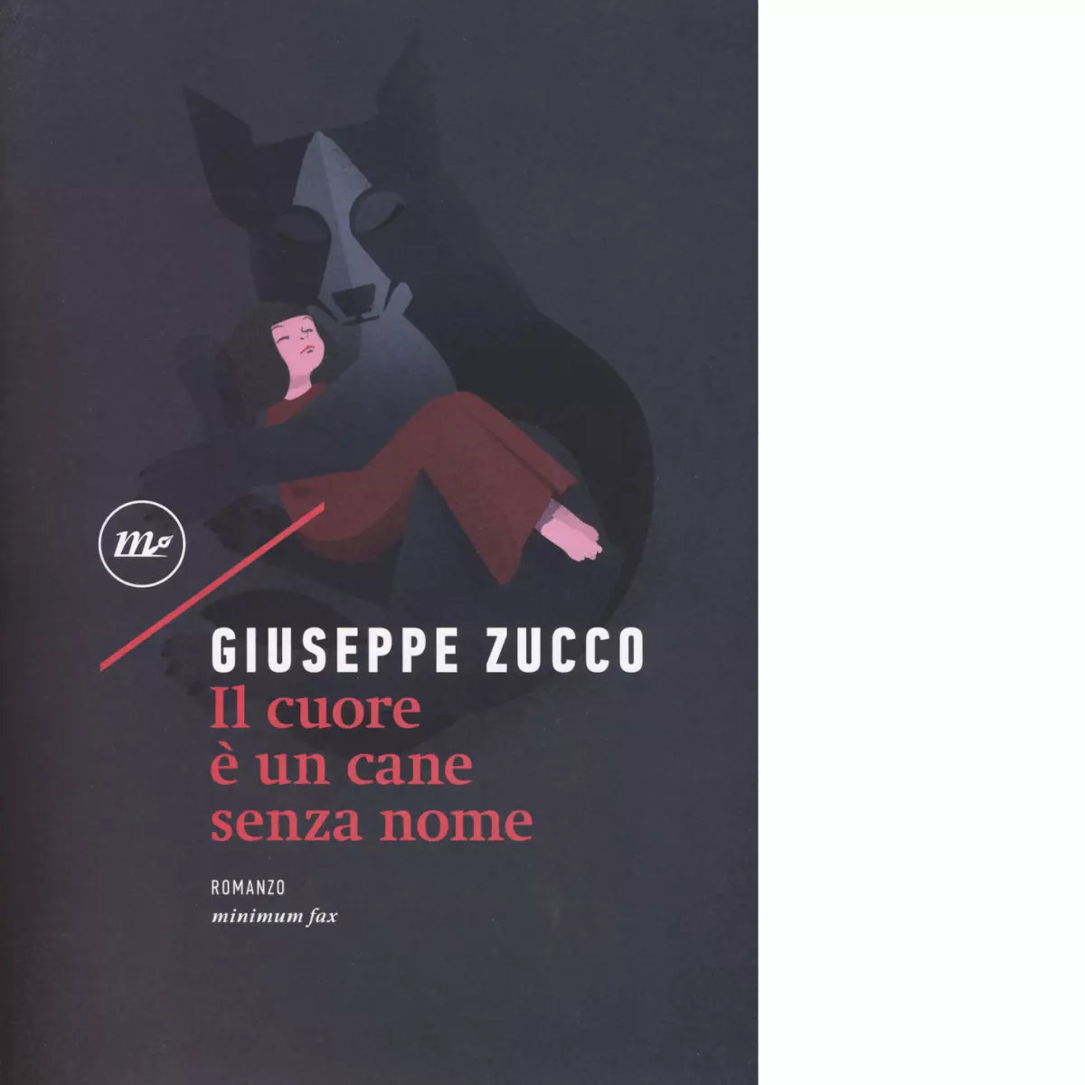 Il cuore un cane senza nome di Giuseppe Zucco