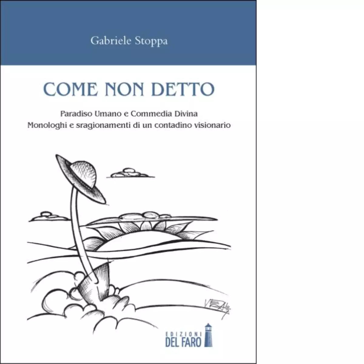 Come non detto di GABRIELE STOPPA