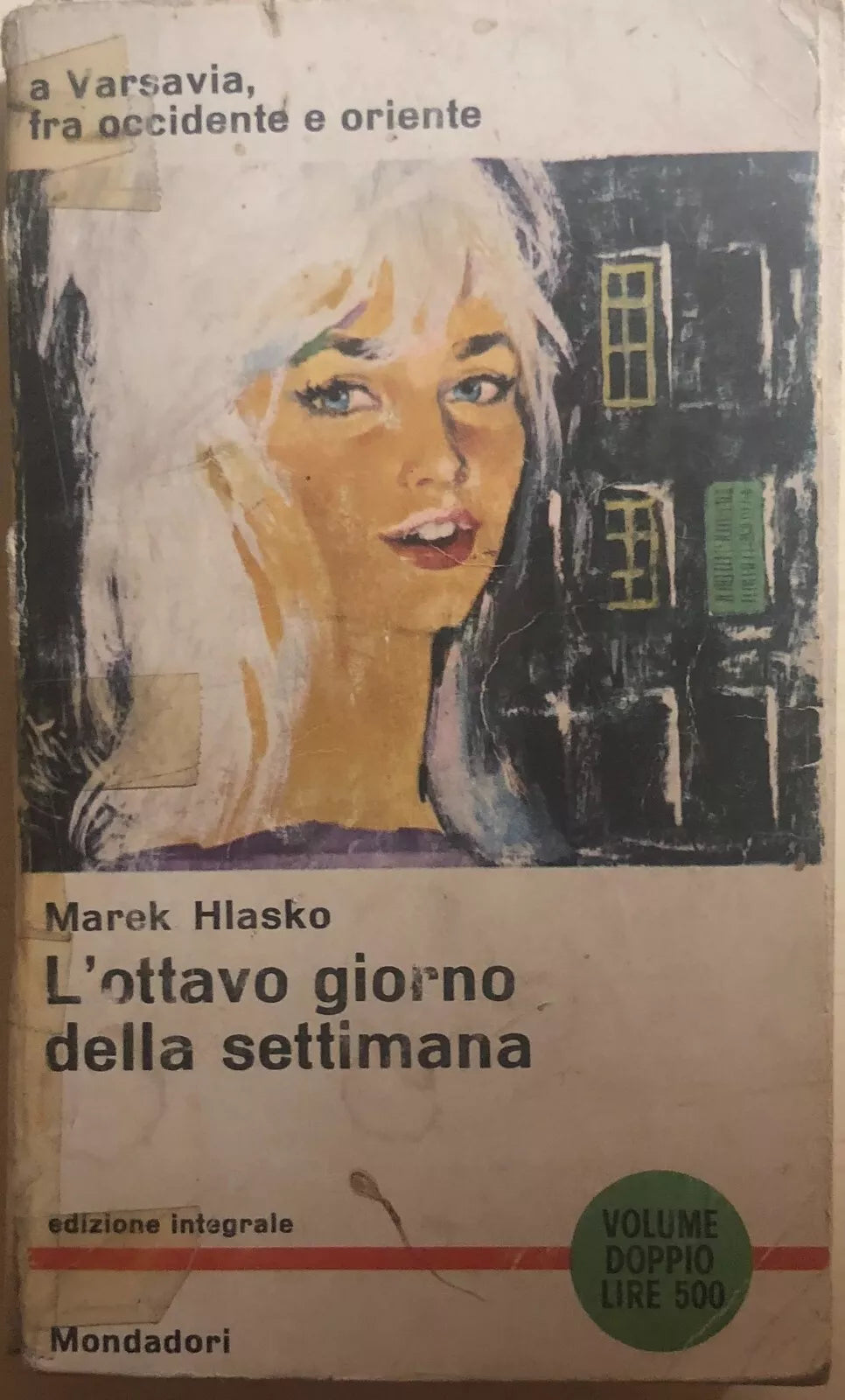 L’ottavo giorno della settimana di Marek Hlasko, 1963, Mondadori
