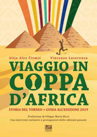 Viaggio in Coppa d Africa vol 2
