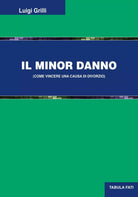 Il minor danno