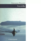 La scelta di Giovanni Dozzini