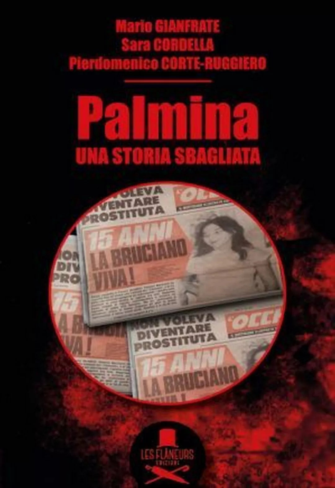 Palmina. Una storia sbagliata di Mario Gianfrate, Sara Cordella, Pierdomenico C