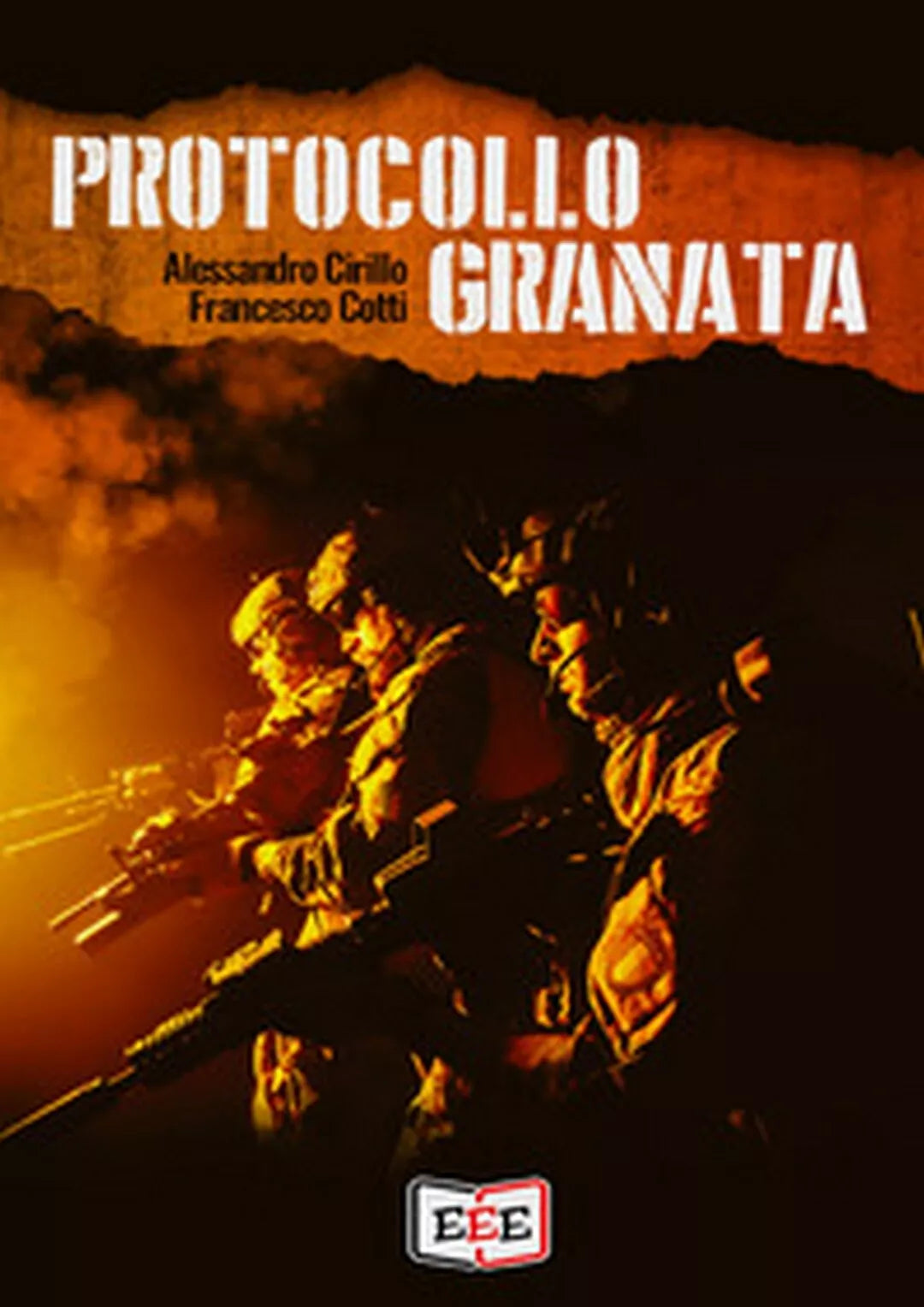 Protocollo Granata di Alessandro Cirillo, Francesco Cotti, 2020, Eee Ed.