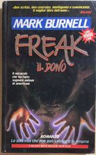 Freak il dono di Mark Burnell, 1996, Newton Compton Editori
