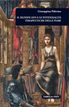 Il significato e le potenzialita terapeutiche delle fiabe di Giuseppina Palermo,