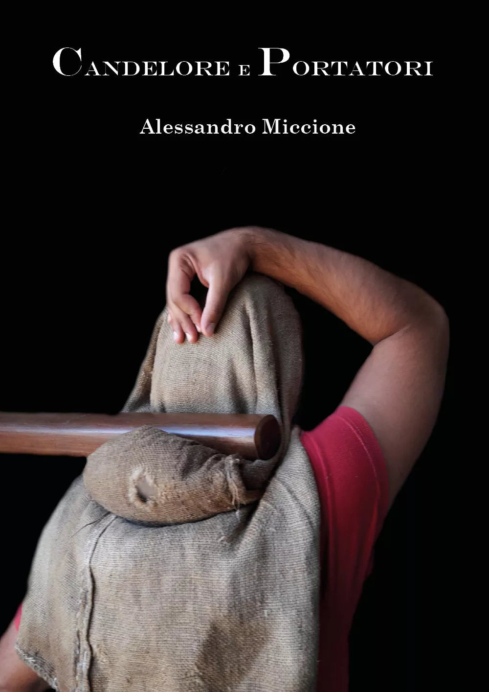Candelore e Portatori di Alessandro Miccione, 2018, Youcanprint