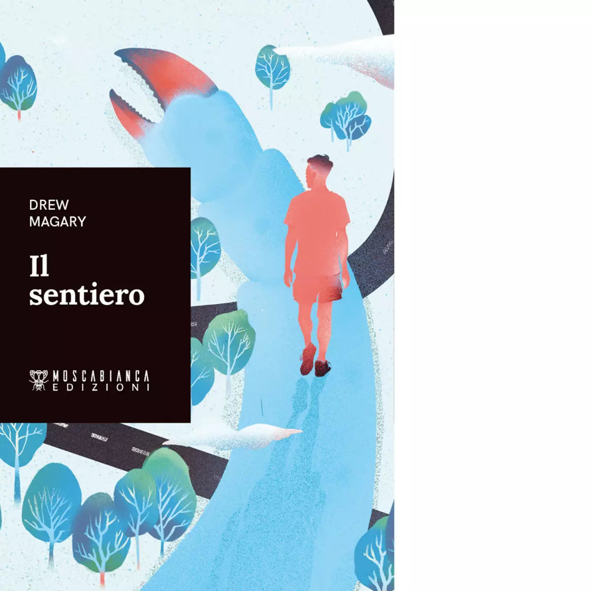 Il sentiero di Drew Magary