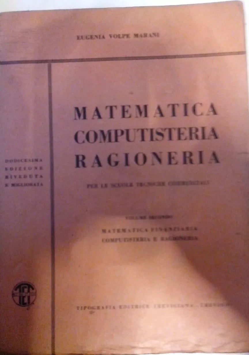 Matematica computisteria ragioneria - Eugenia Volpe Marani