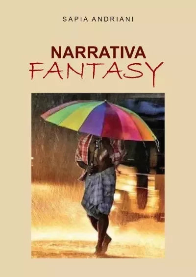 Narrativa Fantasy di Sapia Andriani