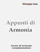 Appunti di Armonia di M Giuseppe Iuso