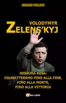 Volodymyr Zelens kyj di Sergio Felleti