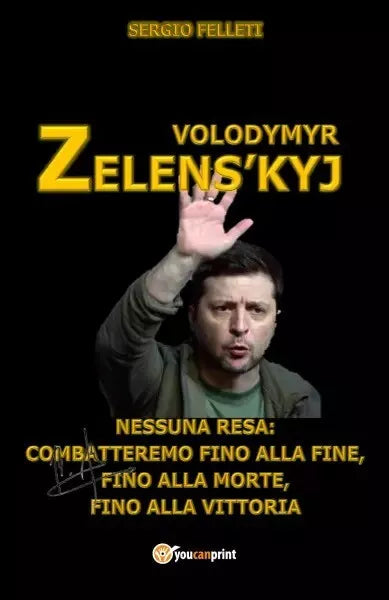 Volodymyr Zelens kyj di Sergio Felleti