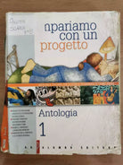Impariamo con un progetto, Antologia 1 - M. Carla - Palumbo - 2006 - AR