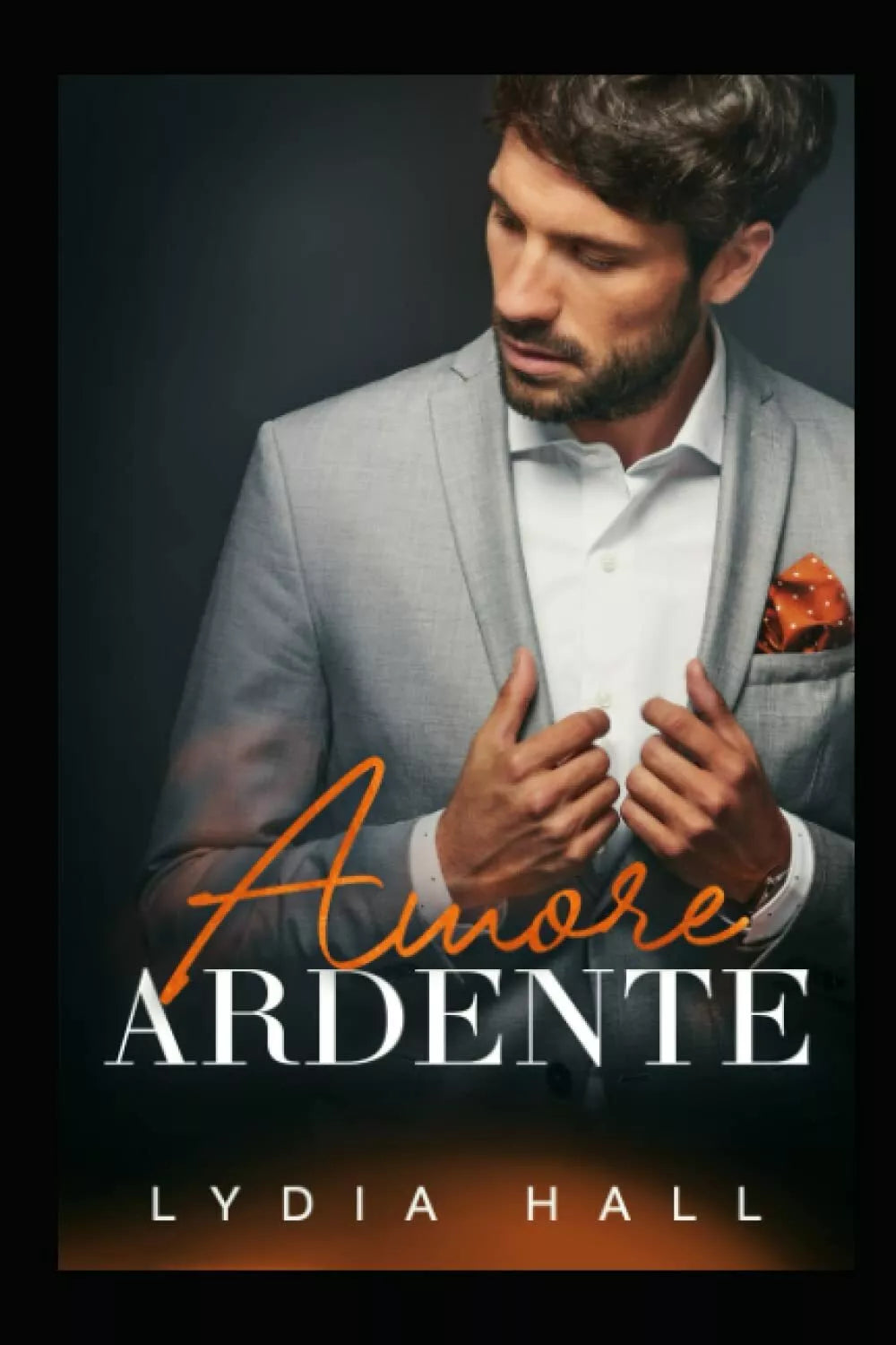 Amore ardente di Lydia Hall