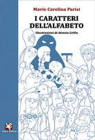 I caratteri dell’alfabeto di Mavie C. Parisi, Algra Editore