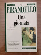 Una giornata - L. Pirandello - Newton - 1995 - AR