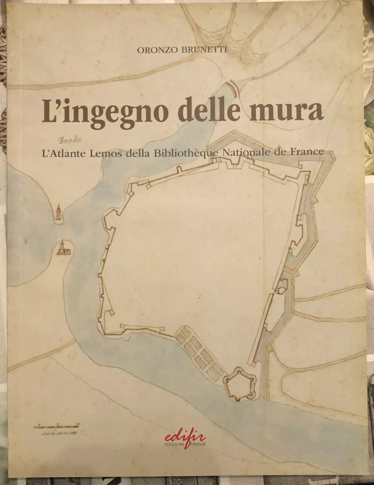 L ingegno delle mura l Atlante Lemos della Biblioth que Nationale de France di