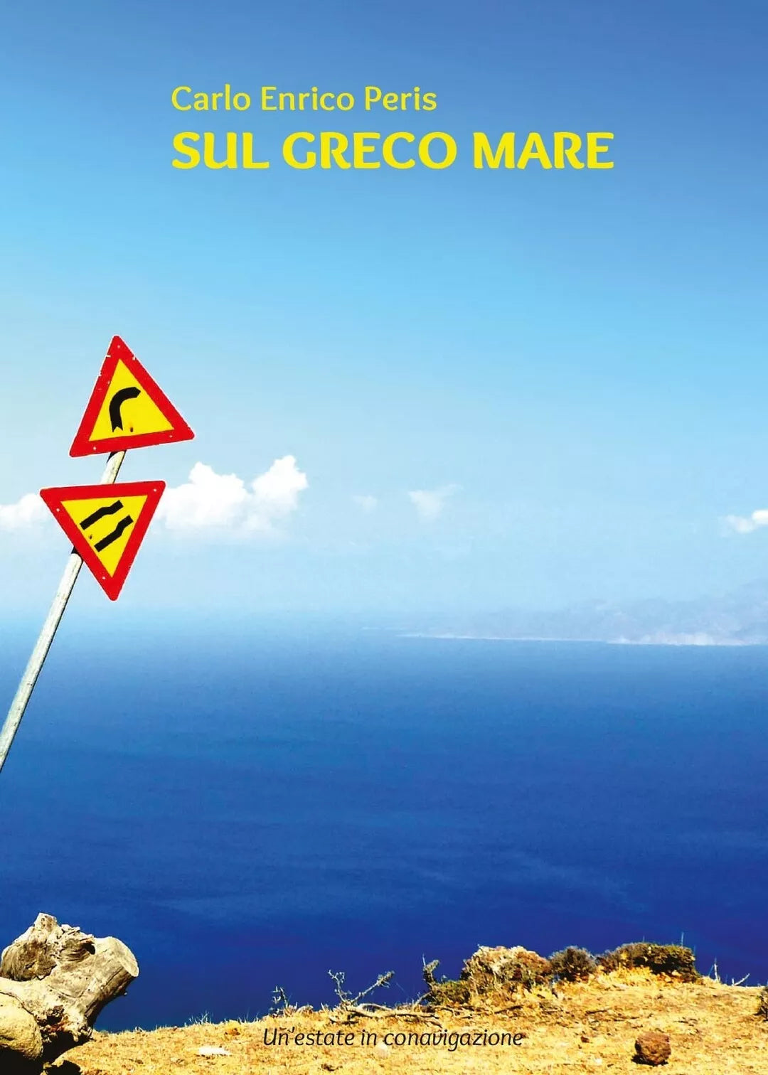 Sul greco mare di Carlo Enrico Peris, 2017, Youcanprint