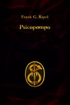 Psicopompo di Frank G. Ripel, 2020, Indipendently Published