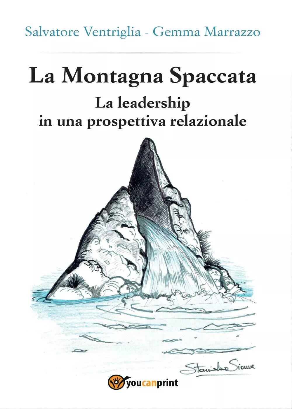 La montagna spaccata: la leadership in una prospettiva relazionale di Salvatore