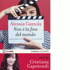 Non la fine del mondo di Alessia Gazzola