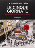 Le cinque giornate Bisognerebbe anche occupare le banche Con Audiolibro Con D