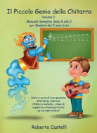 Il Piccolo Genio Della Chitarra