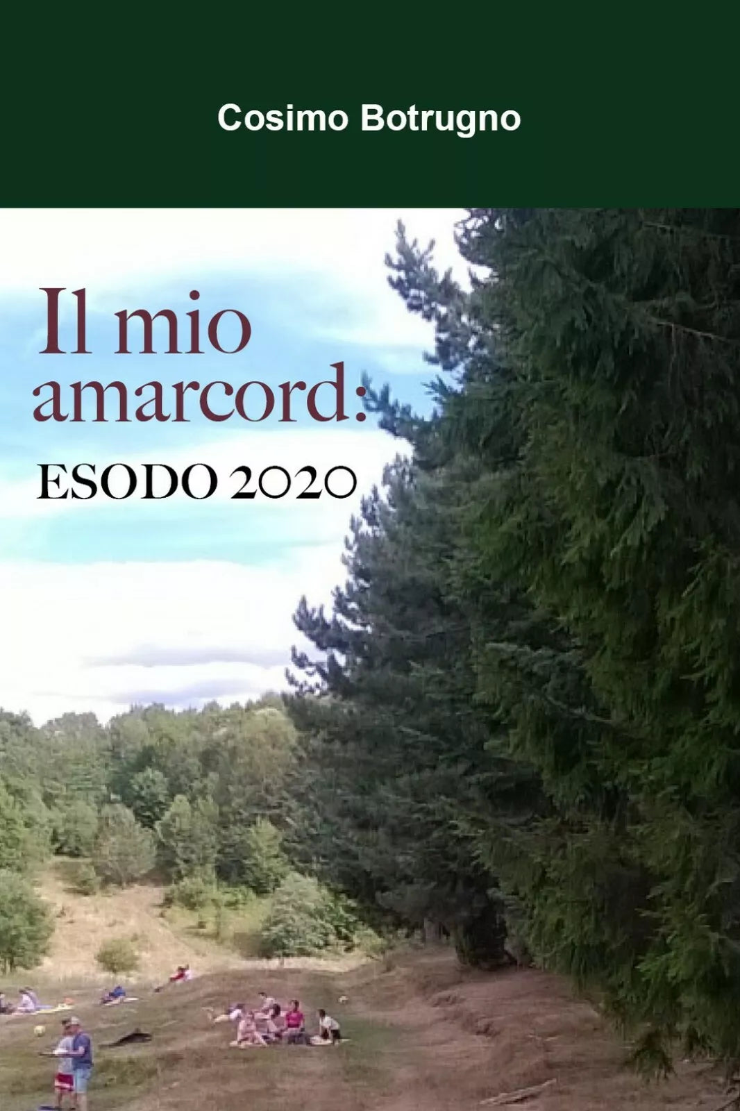 Il mio amarcord: ESODO 2020 di Cosimo Botrugno, 2021, Youcanprint