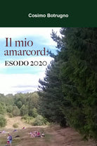 Il mio amarcord: ESODO 2020 di Cosimo Botrugno, 2021, Youcanprint