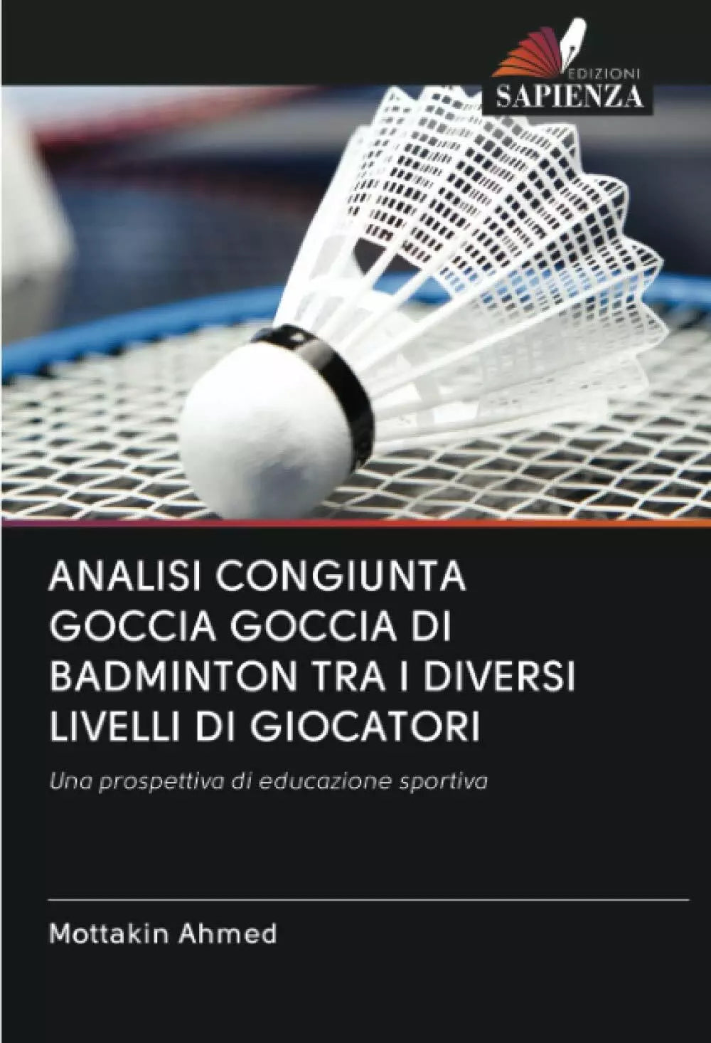 ANALISI CONGIUNTA GOCCIA GOCCIA DI BADMINTON TRA I DIVERSI LIVELLI DI GIOCATORI