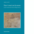 Fare i conti con la morte di Marco Conti