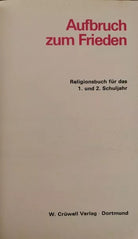 Aubruch zum Frieden: Religionsbuch fur das 1. und 2. Schuljahr - ER